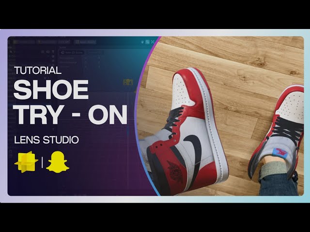 Shoe/Footwear Try-on Lenses/Filters - Lens Studio Tutorial | Create your own snapchat filter