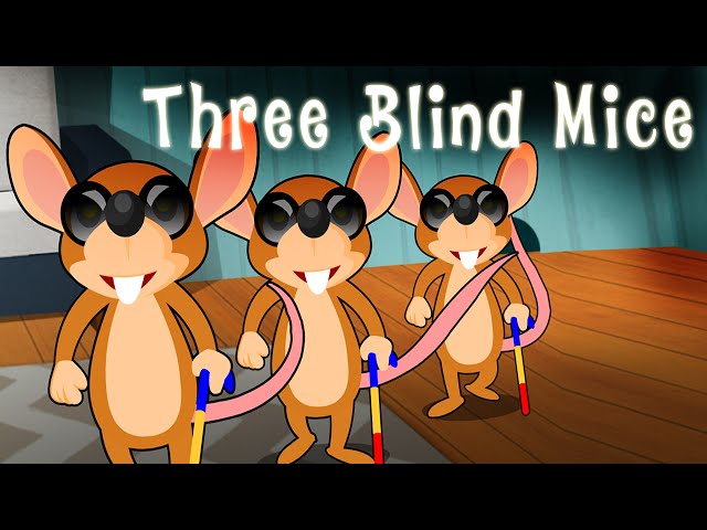 Three Blind Mice English Nursery Rhyme Song for Children with Lyrics - 3 Blind Mice