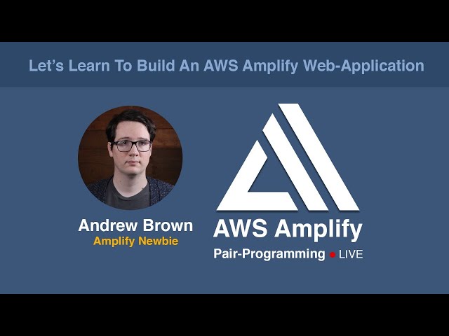 AWS Amplify — Code Along