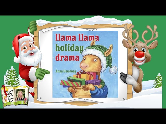 Llama llama Holiday Drama 🎄Christmas kids book about patience