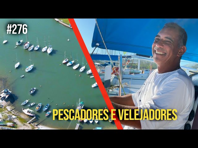 Sea, Sailors, and Fishermen - The Secret of This Union in Cabo Frio | #SAL #276