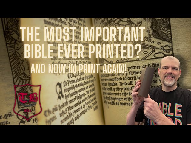 The Most Important Bible Ever Printed?