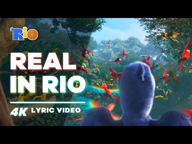 Rio - Real In Rio [4K Lyric Video / Letra]