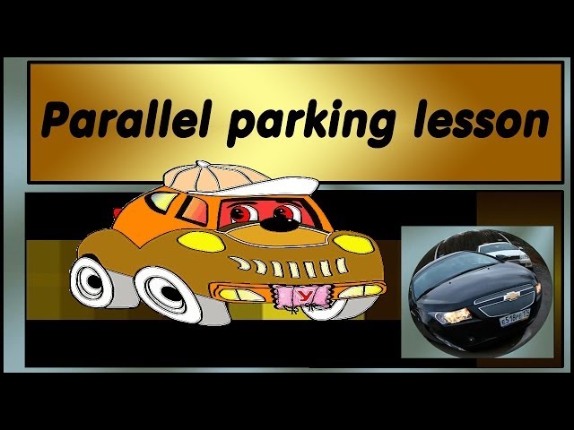 Parallel parking lesson