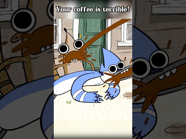 Your coffee is terrible!#shorts#Regular Show