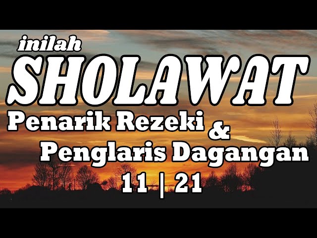 Sholawat untuk Penarik Rezeki dan Penglaris Dagangan