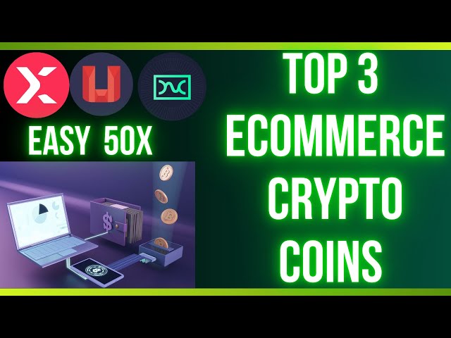 Top 3 Ecommerce Crypto Coins to Buy in 2025