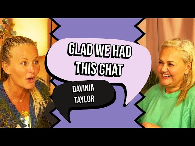 Glad We Had This Chat - Davinia Taylor