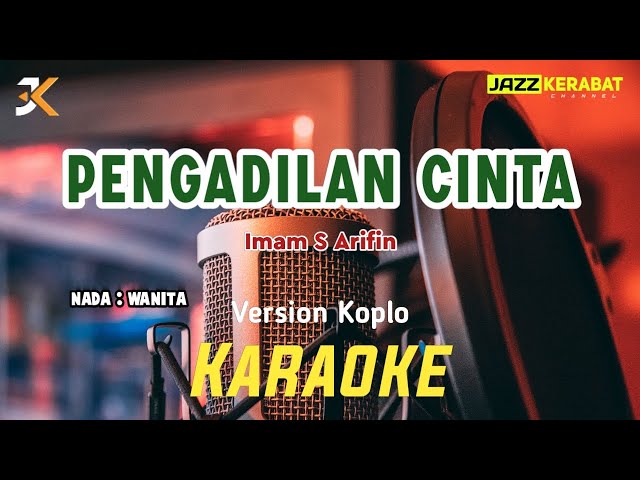 KARAOKE PENGADILAN CINTA_IMAM S ARIFIN | DANGDUT KOPLO | NADA WANITA | Dmaj