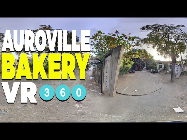 Auroville Bakery Pondicherry ♨ Directions To Auroville Bakery – 360 Video