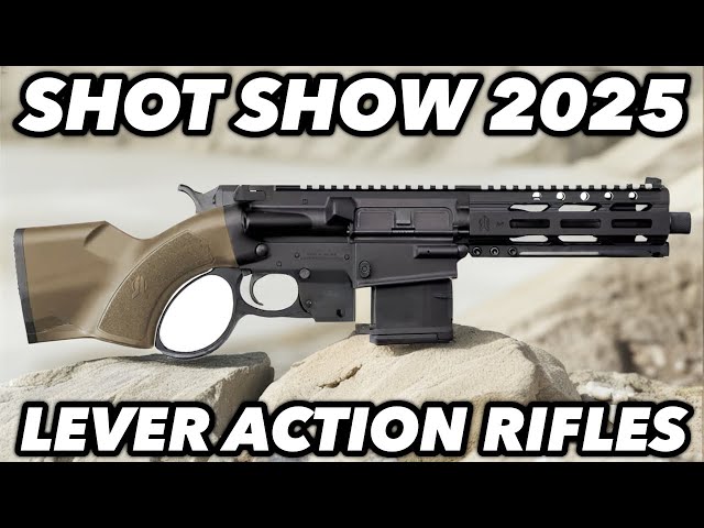 10 Next-Gen Lever Action Rifles Just Unveiled at SHOT Show 2025!