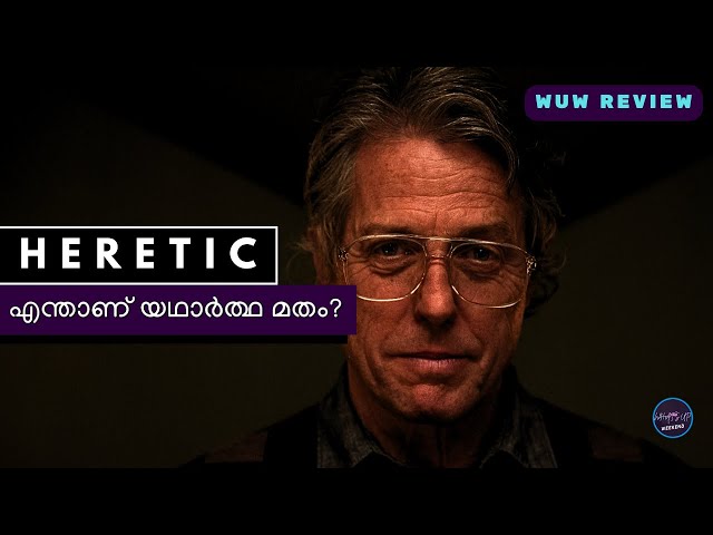 Heretic Movie - Malayalam Review | Hugh Grant | WUW Review