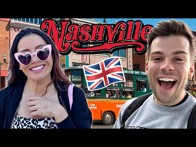 Brits Explore Nashville for the First Time! | NASHVILLE Series