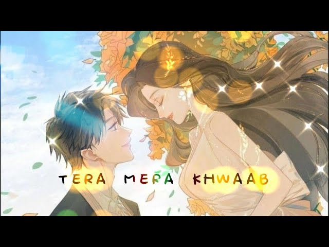 _Tera Mera Khwab__ (तेरा मेरा ख्वाब) \ PRESENTED BY THE WARM STUDIO ( ORIGINAL SONG)