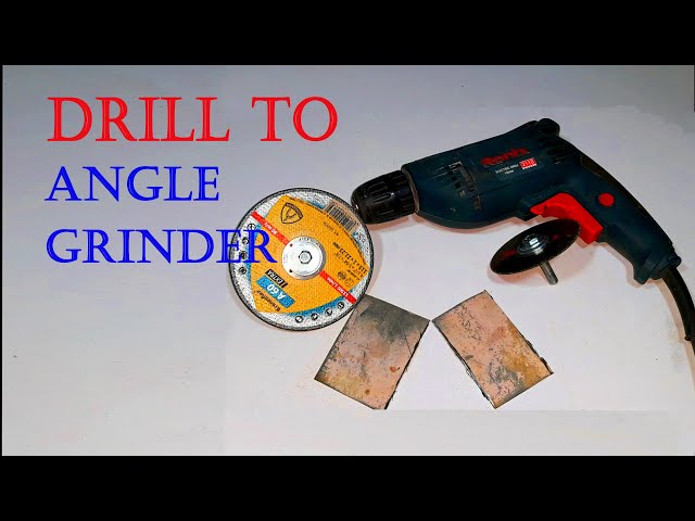 Convert Drill to Angle Grinder | How to convert drill machine into angle grinder