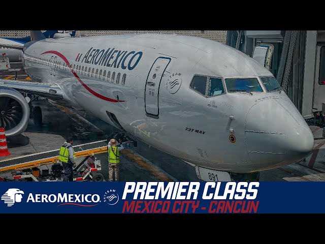 Aeroméxico Premier Class | México City ➡️ Cancun | Boeing 737-MAX9