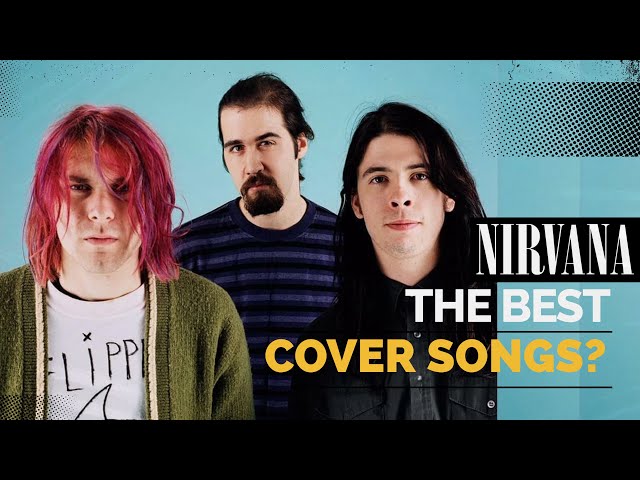 Best NIRVANA Cover SONGS