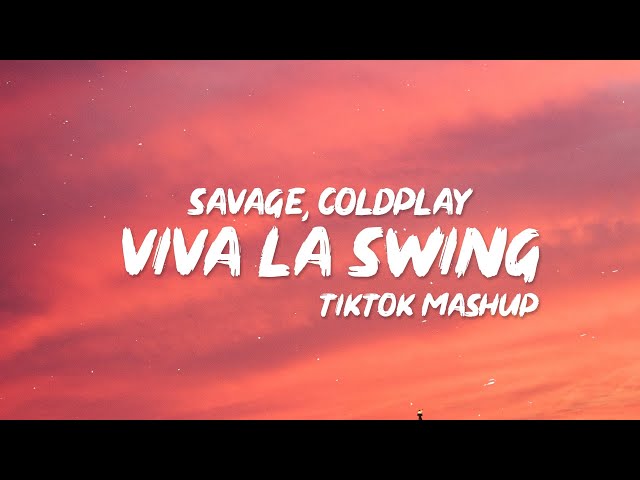 Swing X Viva La Vida - Viva La Swing (Lyrics) "now let me see your hips swing" (Tiktok Remix)