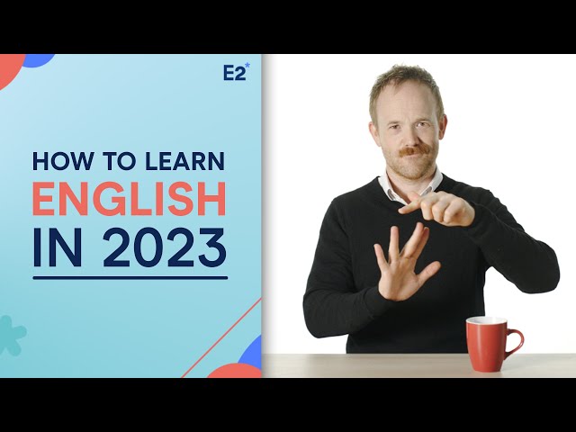 How to Learn English in 2023 - NEW TIPS