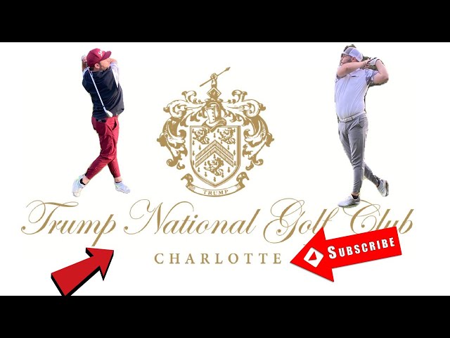 Front 9 @ Trump National Charlotte!