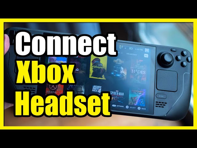 How to Connect Xbox Wireless Headset to Steam Deck (Connect Headset)