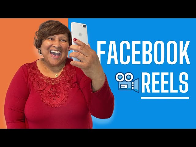 Facebook Reels [Tutorial]