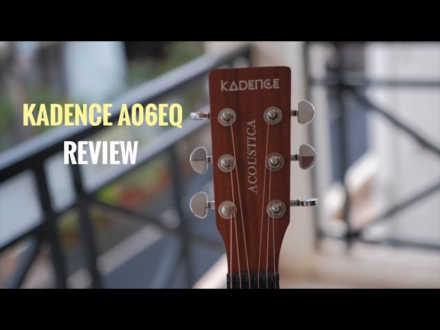 kadence A06EQ REVIEW | Good Package | Isaac Thayil | Tamil Guitar Lessons