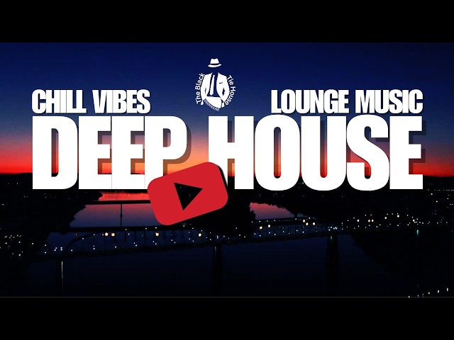 Deep House Mix by The Black Tie House |  Upload #386