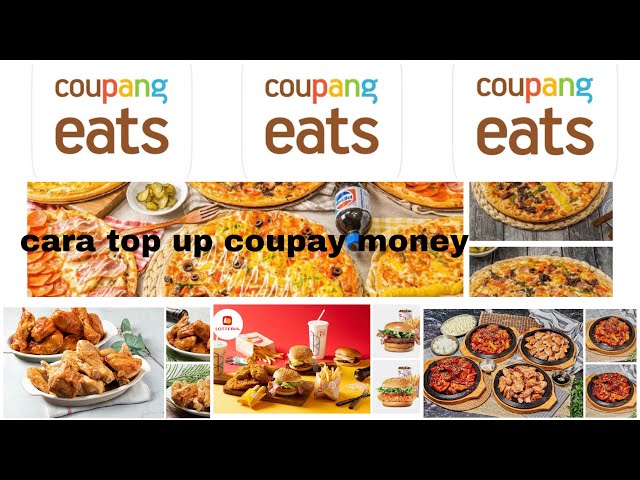 cara mengisi coupay money untuk onder makanan dikorea | coupang eats