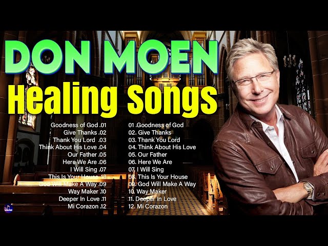 🔴 Peaceful Worship Songs 2024✨ | Relaxing Don Moen Praise Playlist Nonstop