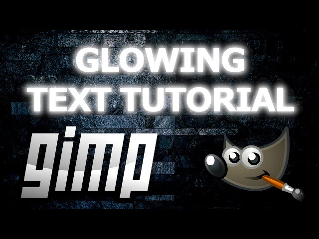 How to Make Glowing Text in GIMP