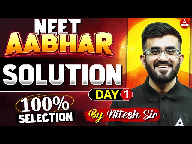 Solution ONE SHOT Class 12 | NEET AABHAR | NEET 2025 - 100% Selection | Nitesh Devnani