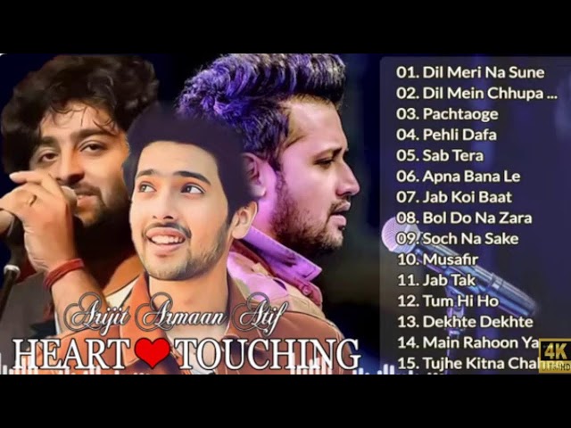 Best Of Atif Aslam Armaan Malik Arijit Singh HEART Touching Songs 2024💖Best Hindi Love Mashup 2024