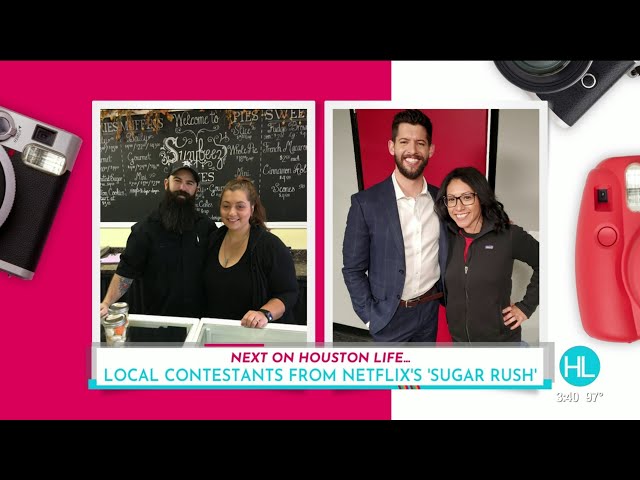 Meet the Houston-area contestants featured on Netflix’s ‘Sugar Rush’ | HOUSTON LIFE | KPRC 2