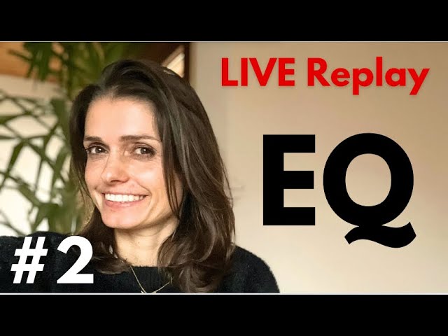 LIVE Q&A with Alice: Relationship Emotional Intelligence