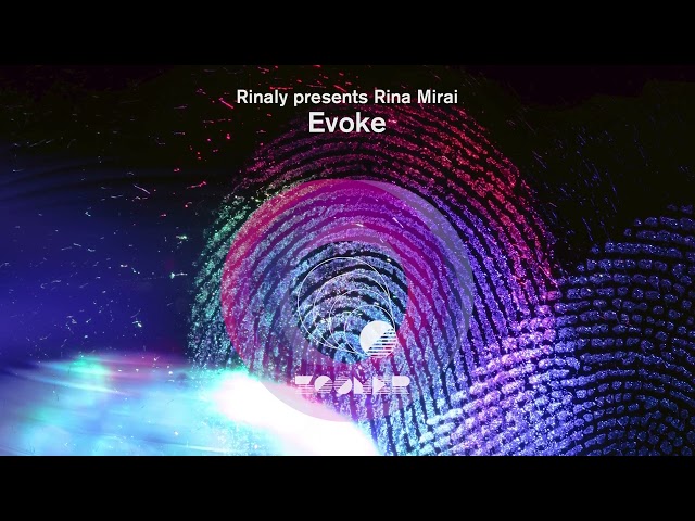 Rinaly presents Rina Mirai - Evoke