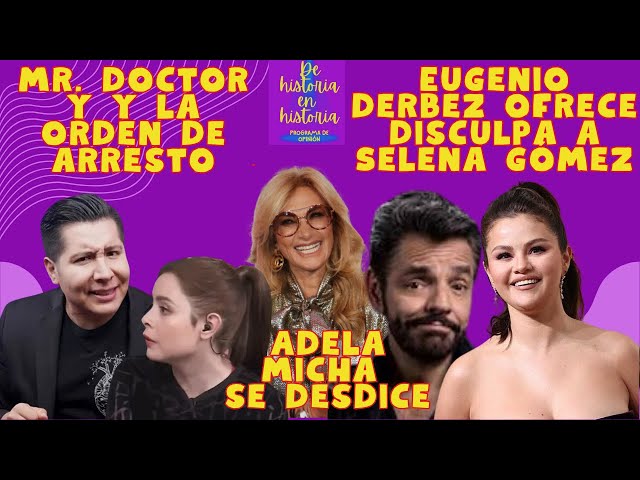 Eugenio Derbez se disculpa con Selena Gómez.   Orden contra Mr.Doctor