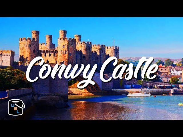 Conwy Castle - Beautiful Wales - Bucket List Travel Ideas