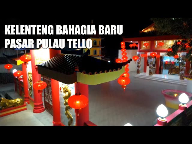 EXPLORE TELLO ~ Kelenteng Bahagia Baru ~ WongWenz