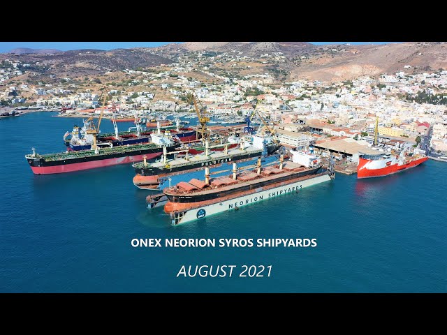 ONEX NEORION SYROS SHIPYARDS - August 2021