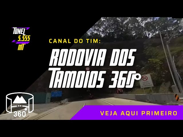 Túnel da Rodovia dos Tamoios - São José dos Campos e Caraguatatuba - SP em 360°