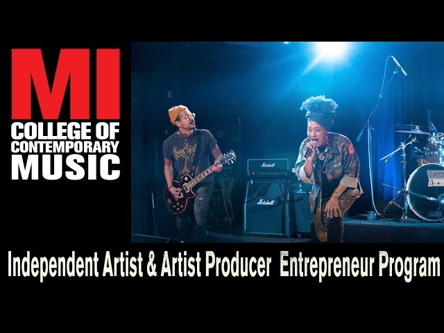 Independent Artist & Artist/Producer/Entrepreneur Program | Musicians Institute