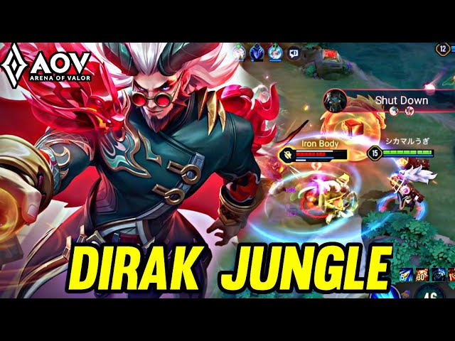 AOV : DIRAK GAMEPLAY | IN JUNGLE - ARENA OF VALOR LIÊNQUÂNMOBILE ROV