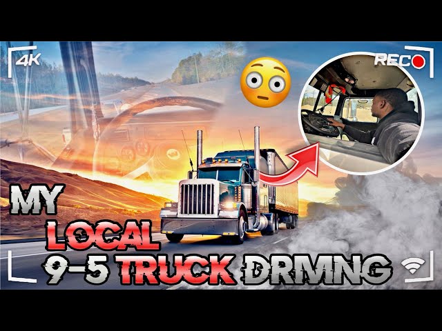 DAY IN THE LIFE OF A TRUCK DRIVER… | LOCAL & OTR ROAD TRUCK DRIVING|