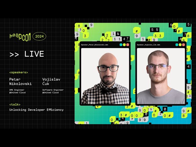 Petar Nikolovski & Vojislav Ćuk - Unlocking Developer Efficiency