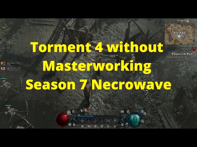 Diablo IV Season 7: Very Strong Necromancer Build without Masterwork to unlock Torment 4