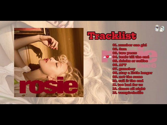 [𝐏𝐥𝐚𝐲𝐥𝐈𝐬𝐭] 로즈의 신곡 l 🌹Rosé🌹 new album playlist