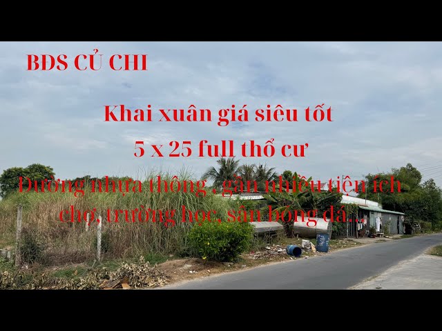 Đất nền Củ Chi giá rẻ 5x25 full thổ cư 125m2. Xã phước vĩnh an, h. Củ Chi