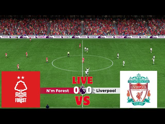 [LIVE] Nottingham Forest vs Liverpool  Premier League 24/25 Full Match - Video Game Simulation