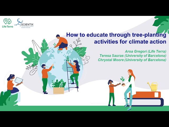 Terra Mission MOOC Webinar: How to educate through tree-planting activities for climate action